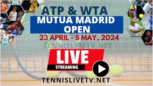 madrid-open-tennis-live-stream-schedule-how-to-watch