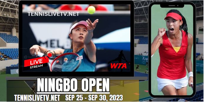 how-to-watch-wta-ningbo-open-tennis-live-stream