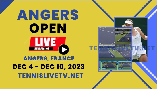 WTA Open De Angers Tennis Live Stream Schedule Players