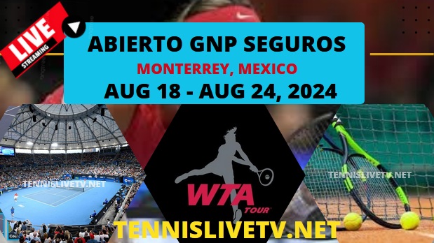 Monterrey Open WTA Tennis Live Streaming