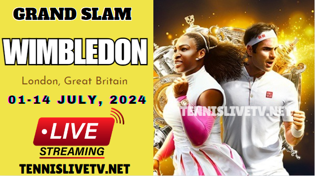 Wimbledon Tennis Live Stream Schedule Players List How to watch