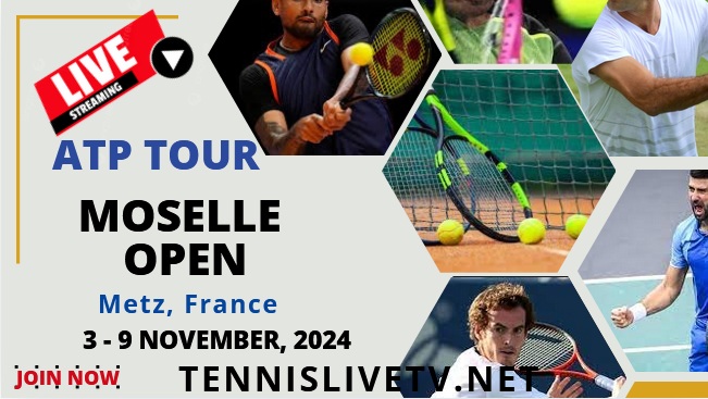 ATP Moselle Open Tennis Live Stream Schedule Prize Money Players