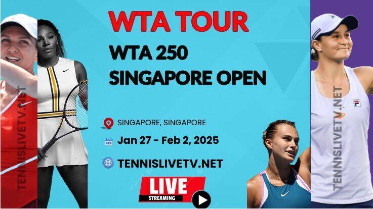 Singapore Open Quarterfinal Tennis Live Stream 2025: WTA