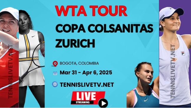 Copa Colsanitas Bogota Tennis Live Stream