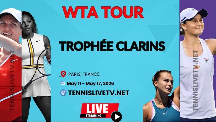 Trophee Clarins Tennis Live Stream Schedule How To Watch